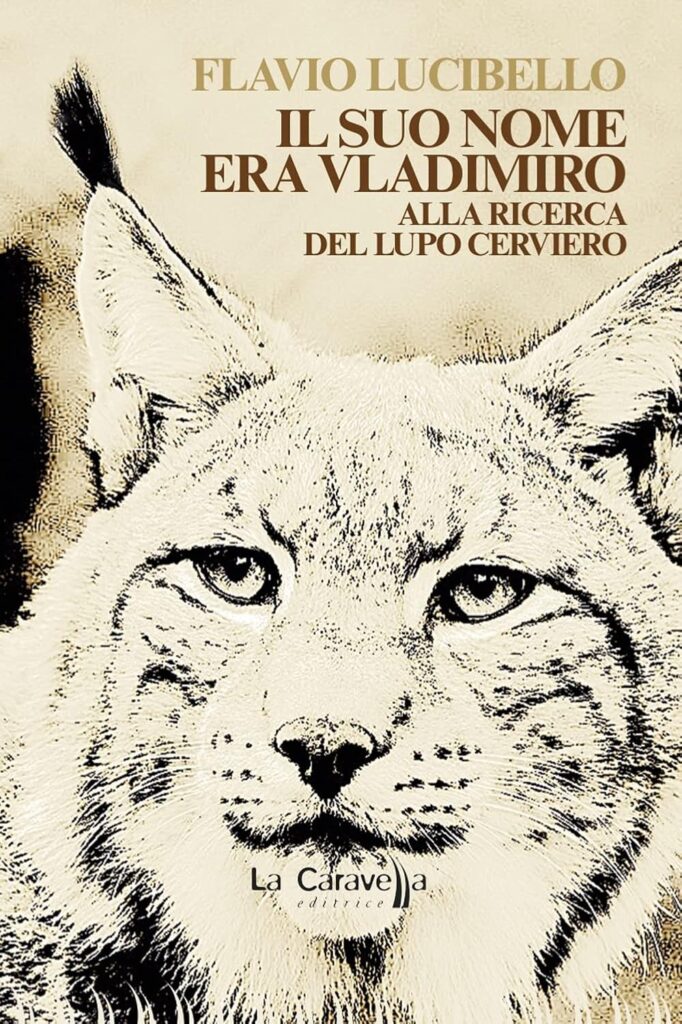 Copertina del libro Il suo nome era Vladimiro. La copertina riporta il disegno del Lupo cerviero